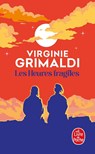 Les Heures fragiles - Virginie Grimaldi - 9782253256830
