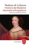 Histoire de Madame Henriette d'Angleterre - Madame de Lafayette - 9782253936633