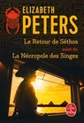 Le Retour de Sethos suivi de La Nécropole des singes - Elizabeth Peters - 9782253938392