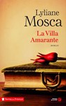 La villa Amarante - Lyliane Mosca - 9782258117488
