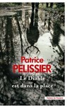 Le Diable est dans la place - Patrice Pelissier - 9782258130197