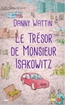 Le trésor de Monsieur Isakowitz - Danny Wattin - 9782258133396
