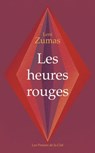 Les heures rouges - Leni Zumas - 9782258152304