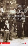 La Complainte de la grive - Daniel Cario - 9782258162303