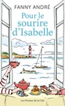 Pour le sourire d'Isabelle - Fanny André - 9782258163201