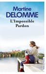 L'impossible pardon - Martine Delomme - 9782258164147