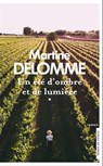 Un été d'ombre et de lumière - tome 1 - Martine Delomme - 9782258193437