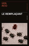 Le Remplaçant - Iain Reid - 9782258194793