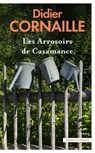 Les Arrosoirs de Casamance - Didier Cornaille - 9782258201866