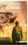 Celui qui vient avec l'orage - Catherine Boissel - 9782258205611