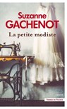 La Petite Modiste - Suzanne Gachenot - 9782258210905