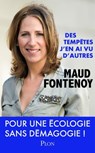 Des tempêtes, j'en ai vu d'autres - Maud Fontenoy - 9782259252355