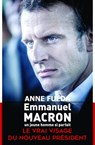 Emmanuel Macron, un jeune homme si parfait - Anne Fulda - 9782259253635