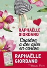 Cupidon a des ailes en carton - Raphaëlle Giordano - 9782259276887