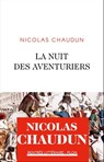 La Nuit des aventuriers - Nicolas Chaudun - 9782259306393