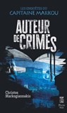 Auteur de crimes - Christos Markogiannakis - 9782259316736