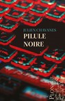 Pilule noire - Julien Chavanes - 9782259323550