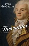 Thermidor - Yves de Gaulle - 9782259324489