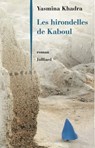 Les hirondelles de Kaboul - Yasmina Khadra - 9782260019664