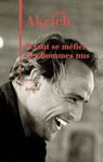 Il faut se méfier des hommes nus - Anne Akrich - 9782260029489
