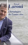 Chroniques de l'autre rive - Fouad Laroui - 9782260054313