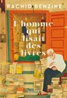 L'homme qui lisait des livres - Rachid Benzine - 9782260056867