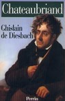 Chateaubriand - Ghislain de Diesbach - 9782262038045