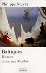Baltiques - Philippe Meyer - 9782262042158