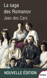La saga des Romanov - Jean des Cars - 9782262061234