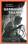 Germaine Tillion - Lorraine de Meaux - 9782262082956