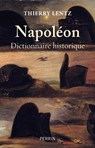 Napoléon - Dictionnaire historique - Thierry Lentz - 9782262087869