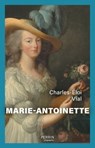 Marie-Antoinette - Charles-Éloi Vial - 9782262094607