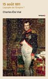 15 août 1811 - Charles-Éloi Vial - 9782262104429