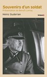 Souvenirs d'un soldat - Benoît Lemay ; Heinz Guderian - 9782262111472