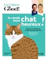 Je rends heureux mon chat ! - Hélène Gâteau - 9782263178108