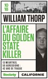 L'affaire du Golden State Killer - William THORP - 9782264081469