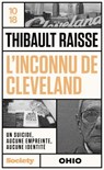L'inconnu de Cleveland - Thibault Raisse - 9782264082749