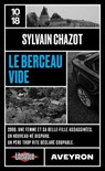 Le berceau vide - Sylvain Chazot - 9782264087348
