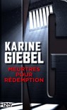 Meurtres pour rédemption - Karine Giebel - 9782265092921