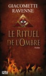 Le rituel de l'ombre - Éric Giacometti ; Jacques Ravenne - 9782265093867