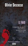 Le raid - Olivier Descosse - 9782265095472