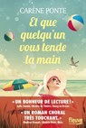 Et que quelqu'un vous tende la main - Carène Ponte - 9782265156104