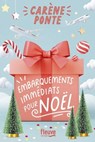 Embarquements immédiats pour Noël - Carène Ponte - 9782265156340