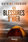 Les Blessures d'hier - Katrine Engberg - 9782265157668