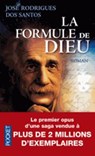 La formule de Dieu - José Rodrigues dos Santos - 9782266236560
