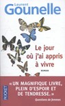 Le jour où j'ai appris à vivre - GOUNELLE,  Laurent - 9782266258739