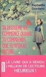 Ta deuxième vie commence quand tu comprends que tu n'en as qu'une - Raphaëlle Giordano - 9782266270021