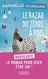 Le Bazar du zèbre à pois - Raphaëlle Giordano - 9782266320863