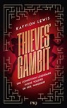 Thieves' Gambit - Tome 1 - Kayvion Lewis - 9782266334099