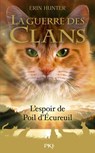 La Guerre des clans - Hors-Série tome 11 : L'espoir de Poil d'Écureuil - Erin Hunter - 9782266344340